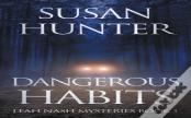 Dangerous Habits