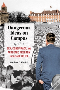 Capa do artigo Dangerous Ideas On Campus