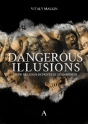 Dangerous Illusions - Preview