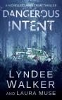 Dangerous Intent - Preview