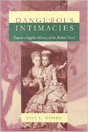 Dangerous Intimacies - Preview
