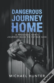 Capa do artigo Dangerous Journey Home