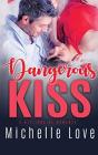 Dangerous Kiss - Preview