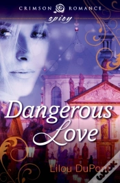 Capa do artigo Dangerous Love