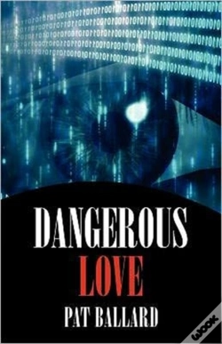 Capa do artigo Dangerous Love