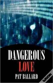 Capa do artigo Dangerous Love