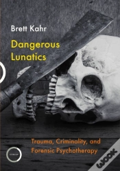 Capa do artigo Dangerous Lunatics