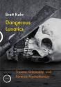 Dangerous Lunatics - Preview