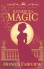 Dangerous Magic - Preview