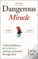 Dangerous Miracle