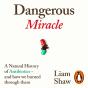 Dangerous Miracle - Preview