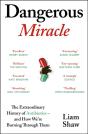 Dangerous Miracle - Preview