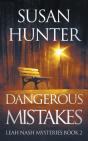 Dangerous Mistakes: Leah Nash Mysteries - Preview