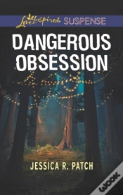 Capa do artigo Dangerous Obsession