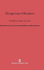 Dangerous Offenders - Preview