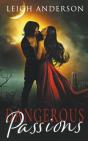 Dangerous Passions - Preview