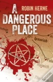 Dangerous Place, A