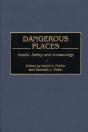 Dangerous Places - Preview