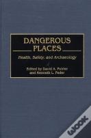 Dangerous Places