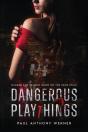 Dangerous Playthings - Preview