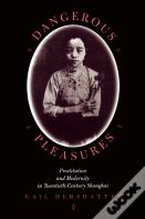 Dangerous Pleasures