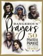 Dangerous Prayers - Preview