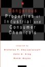 Dangerous Properties Of Industrial And Consumer Chemicals - Preview
