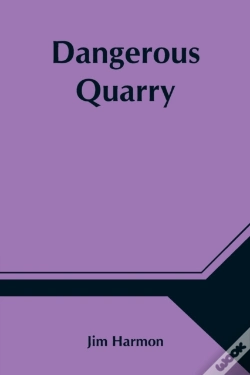 Capa do artigo Dangerous Quarry