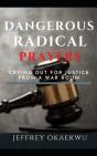 Dangerous Radical Prayers - Preview
