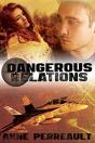 Dangerous Relations - Preview
