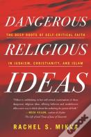 Dangerous Religious Ideas