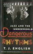 Dangerous Rhythms