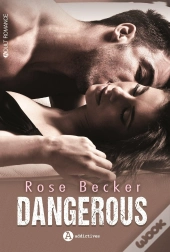 Dangerous