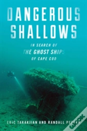 Dangerous Shallows