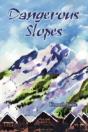 Dangerous Slopes - Preview