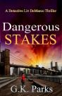 Dangerous Stakes - Preview