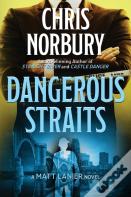 Dangerous Straits (Matt Lanier, #3)