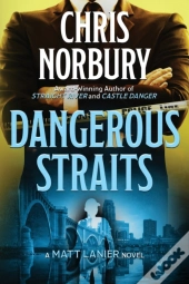 Dangerous Straits (Matt Lanier, #3)