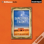 Dangerous Talent