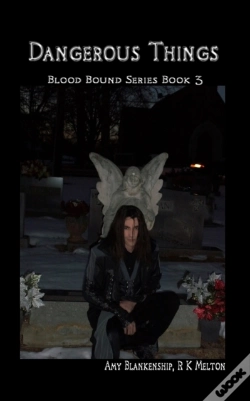 Capa do artigo Dangerous Things (Blood Bound Book 3)