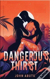 Capa do artigo Dangerous Thirst