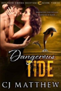 Dangerous Tide - Preview