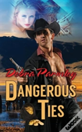 Dangerous Ties