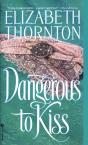 Dangerous To Kiss - Preview
