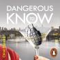Dangerous To Know - Preview