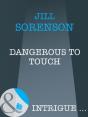 Dangerous To Touch - Preview