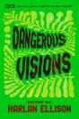 Dangerous Visions - Preview