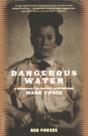 Dangerous Water - Preview