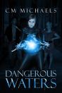 Dangerous Waters - Preview