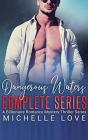 Dangerous Waters Complete Series - Preview
